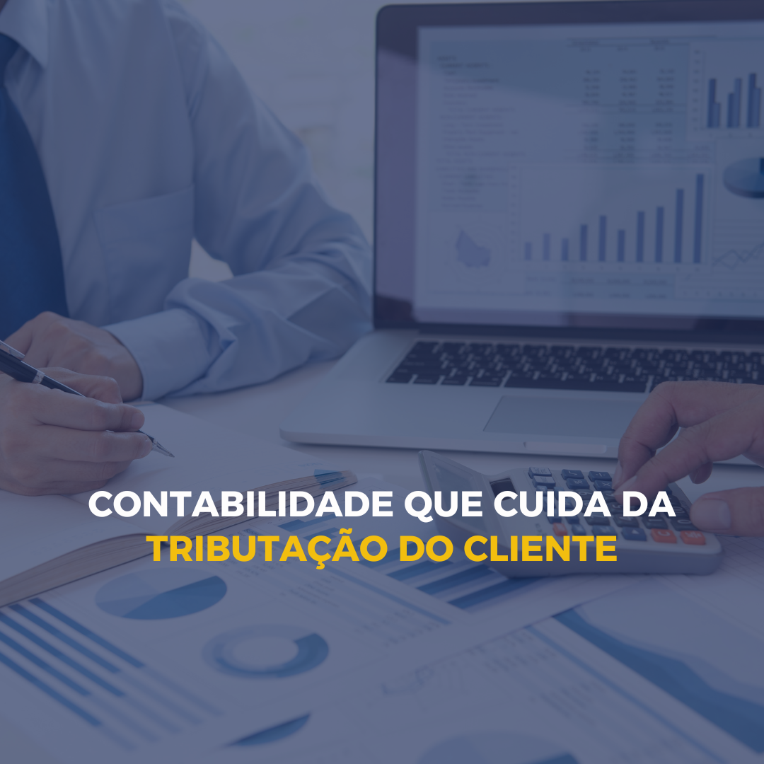 Contabilidade Que Cuida Da Tributação Do Cliente - Prime Alfa